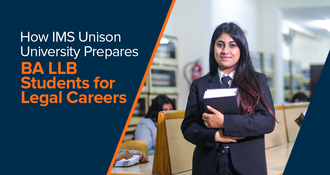 BA LLB (Hons) at IMS Unison University