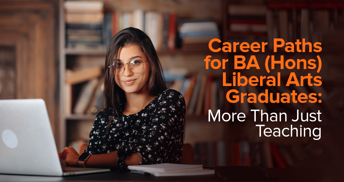 Career Paths for BA (Hons) Liberal Arts