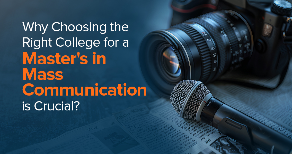 choosing-right-college-masters-mass-communication